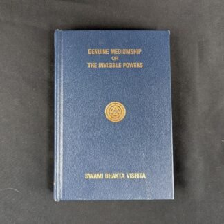 Genuine Mediumship or the Invisible Powers by Vishita Hardcover Book