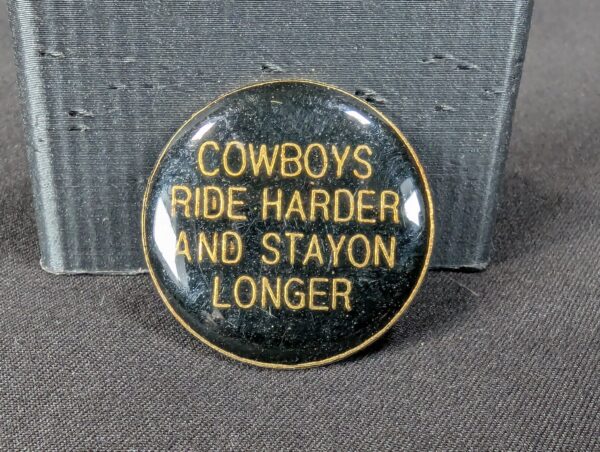 1000058658_63Dh2S_shiey2.jpg Vintage Novelty Lapel Pin Cowboys Ride Harder And Stay On Longer Gold Tone Metal