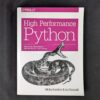 10-1065.jpg O'Reilly High Performance Python by Gorelick & Ozsvald Programming Book Good