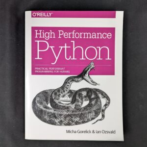 O'Reilly High Performance Python by Gorelick & Ozsvald Programming Book Good