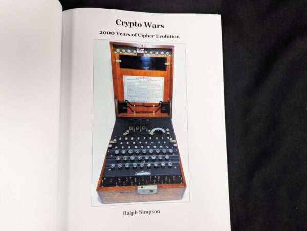 Crypto Wars: 2000 Years of Cipher Evolution by Simon Singh Hardcover Book