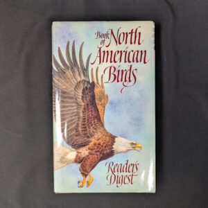 Reader's Digest Book of North American Birds Illustrated