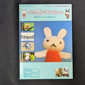 Felt Mascot Craft Book by Aranzi Aronzo