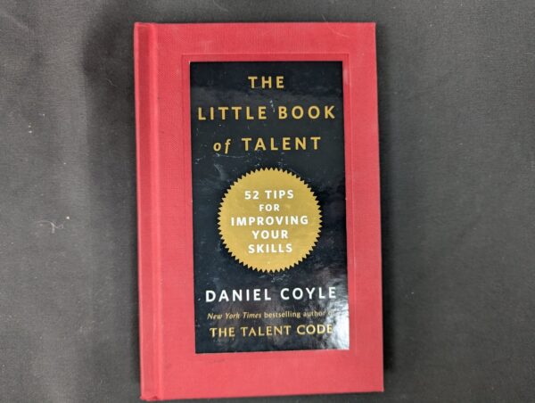 The Little Book of Talent by Daniel Coyle Hardcover 2012
