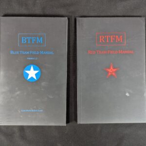 Blue Team Field Manual (BTFM) & Red Team Field Manual (RTFM) Cybersecurity Books