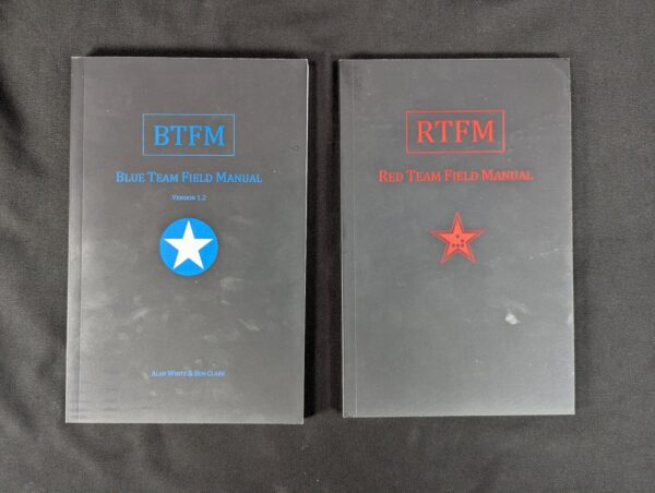 Blue Team Field Manual (BTFM) & Red Team Field Manual (RTFM) Cybersecurity Books