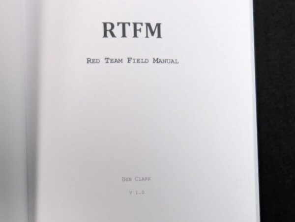 Blue Team Field Manual (BTFM) & Red Team Field Manual (RTFM) Cybersecurity Books
