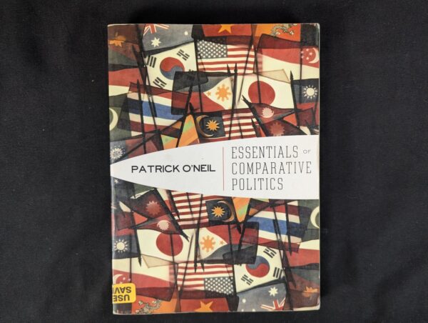 Essentials of Comparative Politics Patrick O'Neil Textbook