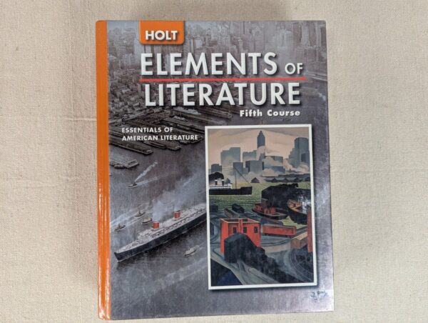 Holt Elements of Literature Fifth Course 2005 Textbook American Literature Ed...