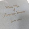 Who's Who of American Women Fourth Edition 1966-1967 The A.N. Marquis Company...