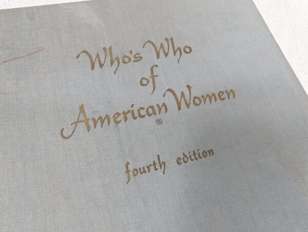 Who's Who of American Women Fourth Edition 1966-1967 The A.N. Marquis Company...