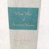 Who's Who of American Women Fourth Edition 1966-1967 The A.N. Marquis Company...
