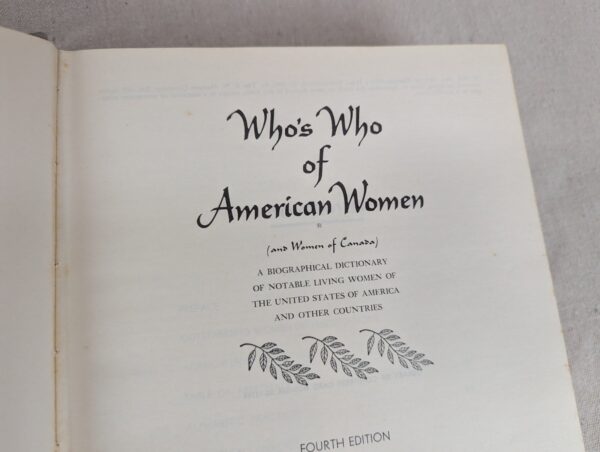 Who's Who of American Women Fourth Edition 1966-1967 The A.N. Marquis Company...