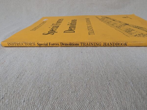 1978 Instructor's Special Forces Demolitions Training Handbook Desert Publica...