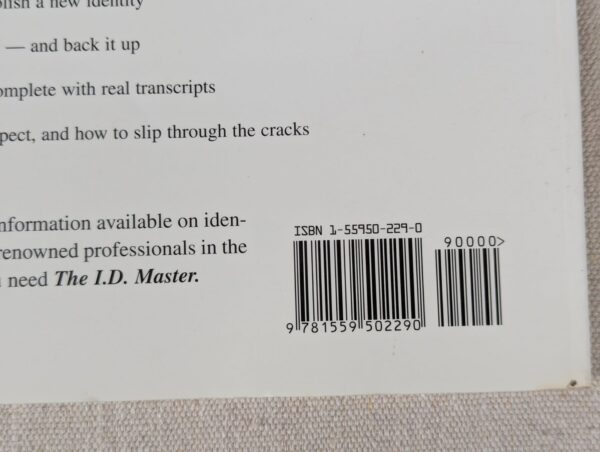 The I.D. Master: Little Known Tactics of Identity-Change Professionals John Q...