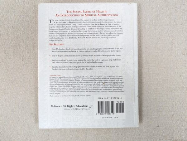 The Social Fabric of Health: An Introduction to Medical Anthropology John M....