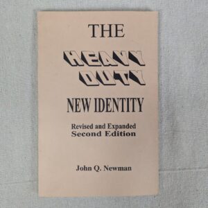 The Heavy Duty New Identity Revised and Expanded Second Edition John Q. Newman