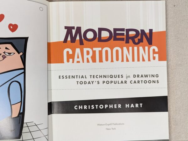 Modern Cartooning: Essential Techniques for Drawing Today's Popular Cartoons ...